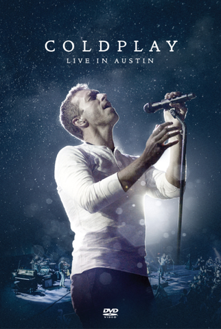 Poster 1 de Filme Coldplay - Live in Austin (2014)