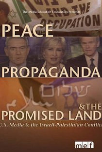 Paz, Propaganda e Terra Prometida - Poster / Capa / Cartaz - Oficial 1