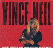 Vince Neil: You Are Invited (But Your Friend Can't Come)