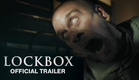 LOCKBOX | Official Trailer