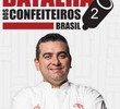 Batalha dos Confeiteiros: Brasil (2ª Temporada)