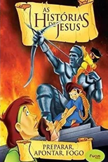 As Histórias de Jesus - Preparar, Apontar, Fogo (The Story Keepers: Ready, Aim, Fire)