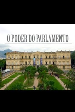 Poster 1 de Filme O Poder do Parlamento (2018)