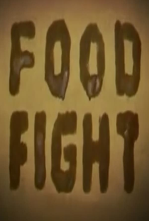 Food Fight - Poster / Capa / Cartaz - Oficial 1