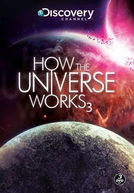 Como Funciona o Universo (3ª Temporada) (How the Universe Works (Season 3))