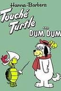 Tartaruga Touché e Dum Dum - Poster / Capa / Cartaz - Oficial 1