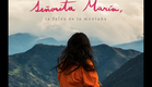 SEÑORITA MARÍA, LA FALDA DE LA MONTAÑA (Miss Maria, skirting the mountain) - TRÁILER OFICIAL