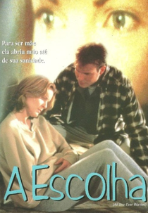 A Escolha (All She Ever Wanted)