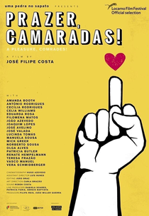 Prazer, Camaradas! (Prazer, Camaradas!)