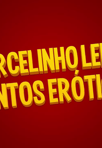 Marcelinho Lendo Contos Eróticos (Marcelinho Lendo Contos Eróticos)