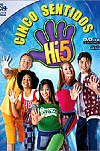 Poster de Série Hi-5: Cinco Sentidos (2009)