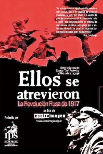 Poster de Filme Eles Se Atreveram - A Revolução Russa de 1917 (2007)