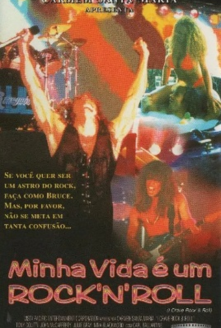 Poster 1 de Filme Minha Vida é um Rock'N'Rol (1996)