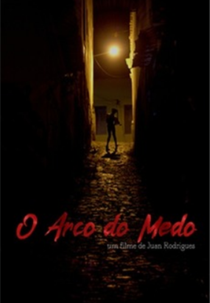 O Arco do Medo (O Arco do Medo)