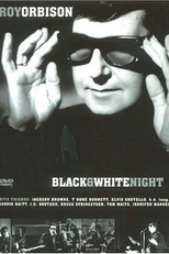 Roy Orbison and Friends: A Black and White Night (Roy Orbison and Friends: A Black and White Night)