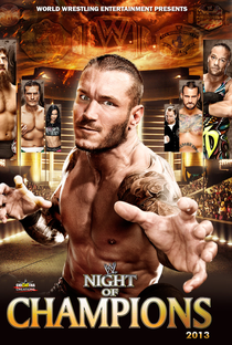 WWE Night of Champions - 2013 - Poster / Capa / Cartaz - Oficial 1