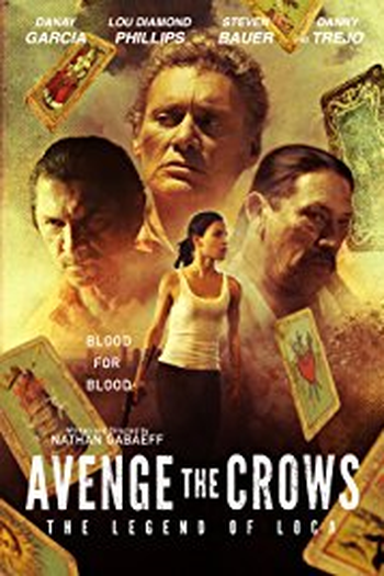 Poster de Filme Avenge the Crows (2017)