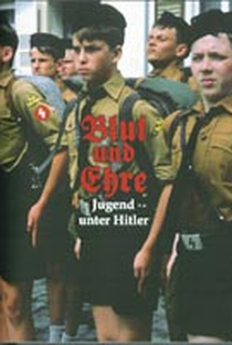 Blut und Ehre: Jugend unter Hitler - Poster / Capa / Cartaz - Oficial 5