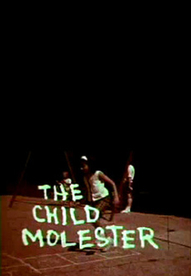 The Child Molester (The Child Molester)
