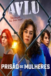 Prisão de Mulheres (1ª Temporada: 2ª Parte) - Poster / Capa / Cartaz - Oficial 2