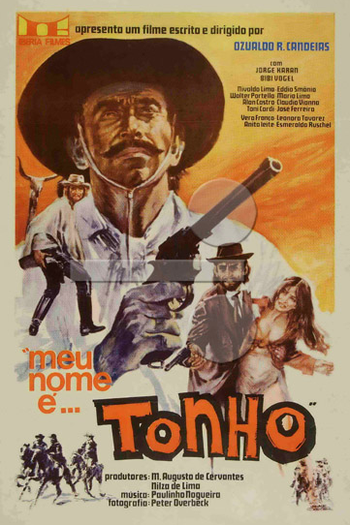  de Filme Meu Nome é... Tonho (1969)