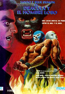 Santo e Blue Demon Contra Drácula e o Homem-Lobo (Santo y Blue Demon vs Drácula y el Hombre Lobo)