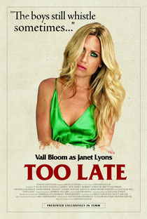 Too Late - Poster / Capa / Cartaz - Oficial 7