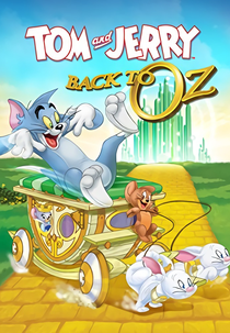 Tom e Jerry: De Volta à Oz (Tom and Jerry: Back to Oz)