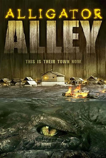 Alligator Alley - Poster / Capa / Cartaz - Oficial 1