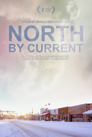 Poster 1 de Filme North By Current (2021)