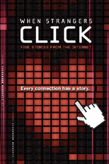 Desconhecidos: Histórias da Internet (When Strangers Click: Five Stories From The Internet)