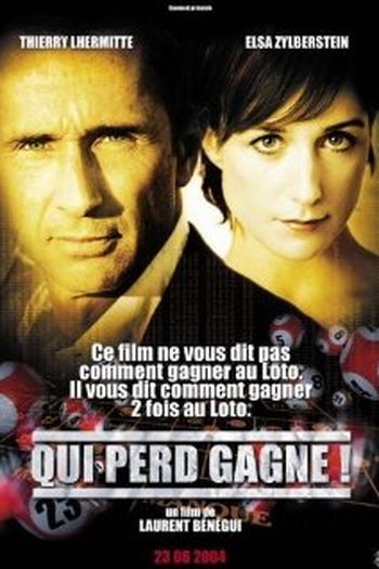 Poster de Filme Qui Perd Gagne! (2003)