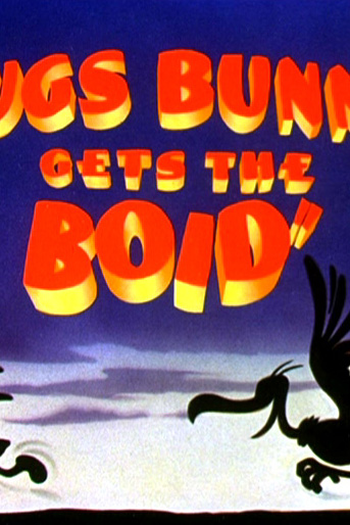 Poster de Curta Bugs Bunny Gets The Boid (1942)
