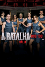 A Batalha dos 100: Itália (1ª Temporada) (Physical Italia: da 100 a 1 (Stagione 1))