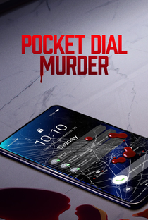 Pocket Dial Murder - Poster / Capa / Cartaz - Oficial 2