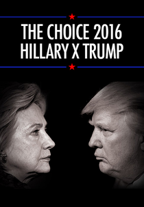 The Choice 2016 (The Choice 2016)