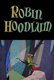 Robin Hoodlum - Poster / Capa / Cartaz - Oficial 1