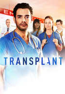 Transplant: Uma Nova Vida (3ª Temporada) (Transplant (Season 3))
