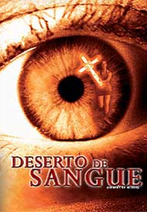 Deserto de Sangue (Desert of Blood)