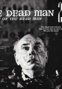 The Dead Man 2: Return of the Dead Man (The Dead Man 2: Return of the Dead Man)