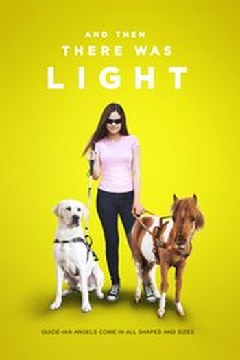  de Filme And Then There Was Light (2017)