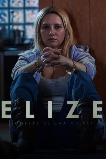  de Filme Elize: Sombras de Uma Mulher (2026)