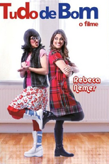 Tudo de Bom, O Filme (Tudo de Bom, O Filme)