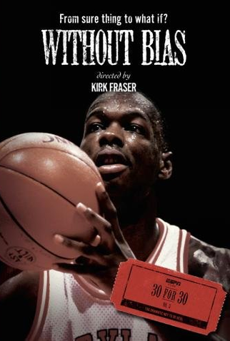 Poster 1 de Filme 30 for 30 - Without Bias (2009)
