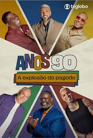 Poster 2 de Filme Anos 90 - A Explosão Do Pagode (2025)