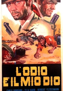 O Ódio é Meu Deus (L'odio è il mio Dio)