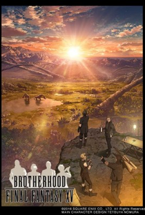 Brotherhood: Final Fantasy XV - Poster / Capa / Cartaz - Oficial 1