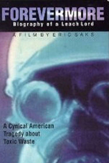  de Filme Forevermore: Biography of a Leach Lord (1989)
