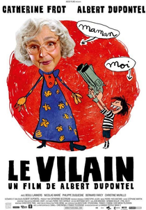 O Filho da Mãe (Le Vilain)