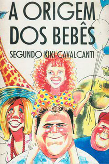 Poster de Curta A Origem dos Bebês Segundo Kiki Cavalcanti (1995)